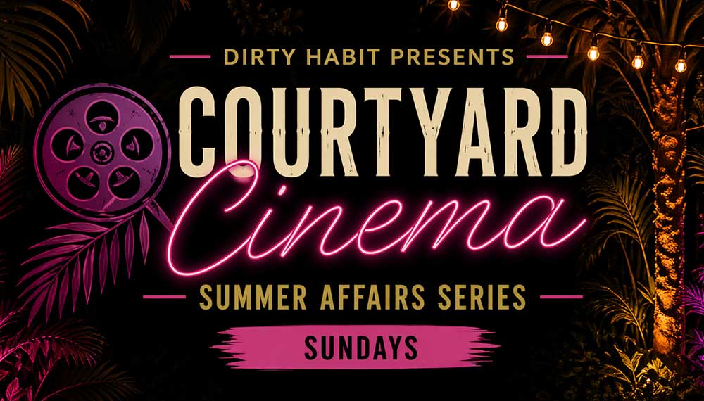 Courtyard Cinema at Dirty Habit DC